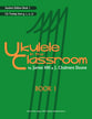 Ukulele in the Classroom Guitar and Fretted sheet music cover